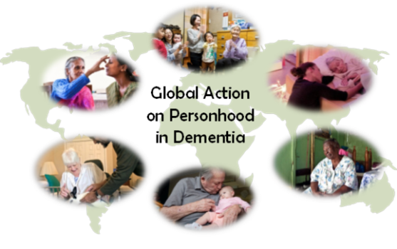 A collection of pictures of the elderly being cared for around the words "Global Action on Personhood in Dementia
